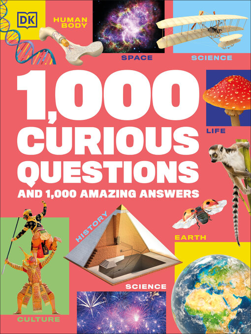 Title details for 1,000 Curious Questions by DK - Available